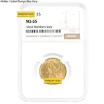 Default $5 Gold Half Eagle Liberty Head NGC MS 65 (Random Year)